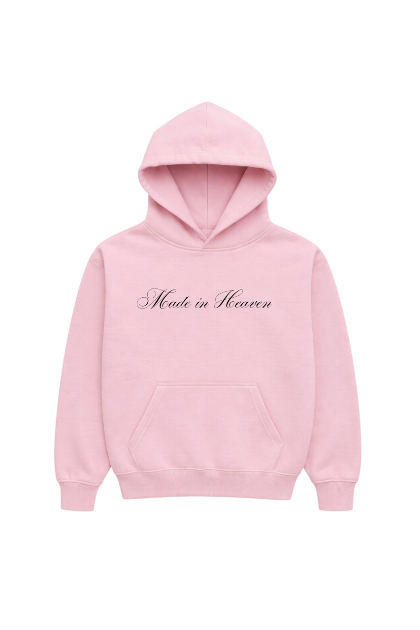 Made in Heaven Hoodie